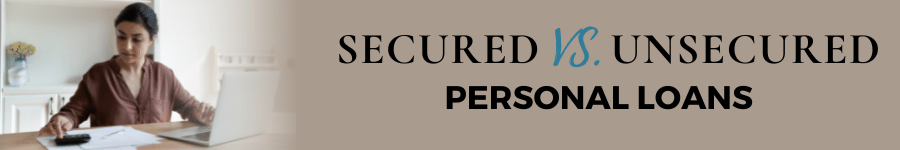 Secured vs. Unsecured Personal Loans lg.jpeg